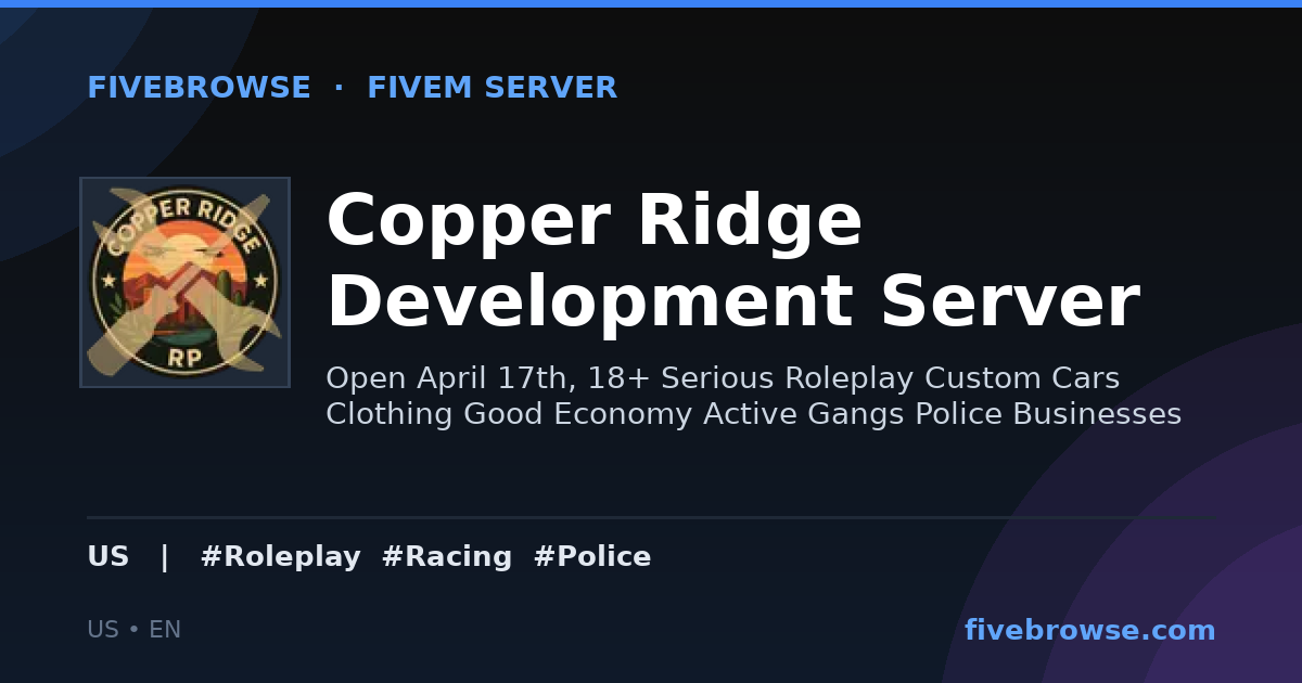 Developer Bagge Copper Ridge Development Server - FiveM Server in United States ...