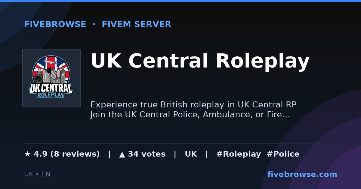 Gta Rp Uk UK Central Roleplay - ★ 4.9 · FiveM Server in United Kingdom | FiveBrowse
