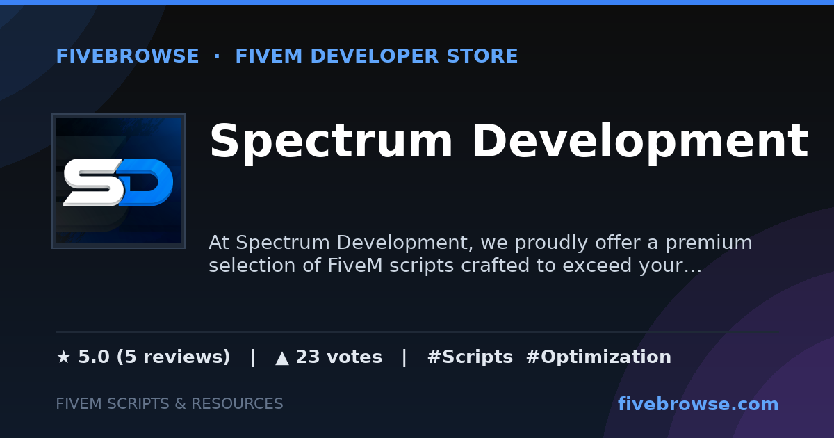 Spectrum Development - ★ 5.0 · FiveM Scripts & Mods Store | FiveBrowse